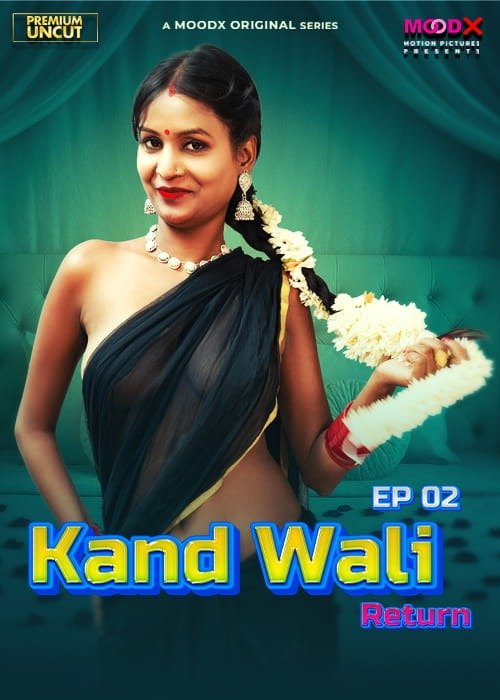 Kaandwali Return E2